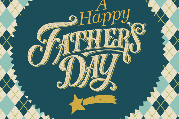 A Happy Father’s Day